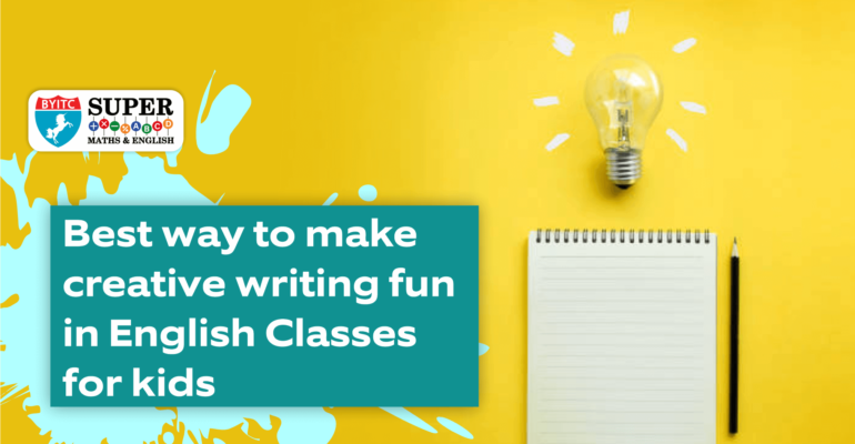 Best Way to Make Creative Writing Fun in English Classes for Kids