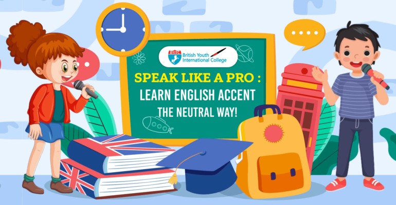 Learn the English Accent